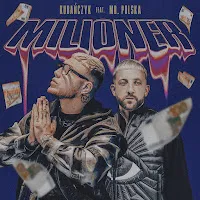 Kubańczyk — Milioner (Feat. Mr. Polska) — обложка